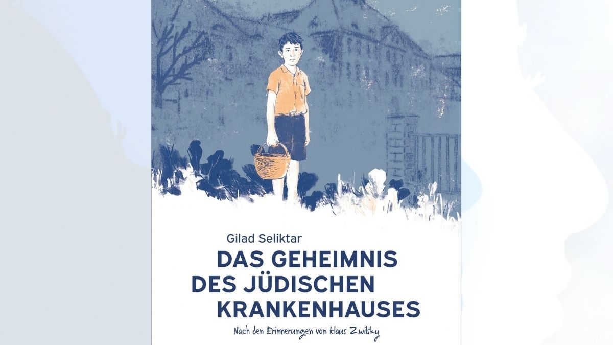 Book cover of Das Geheimnis des Jüdischen Krankenhauses Nach den Erinnerungen von Klaus Zwilsky. Graphic Novel